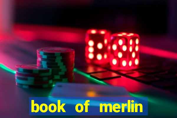 book of merlin slot free play