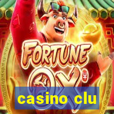 casino clu