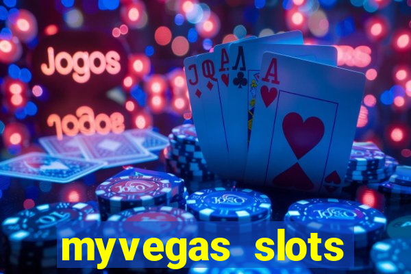 myvegas slots casino slots