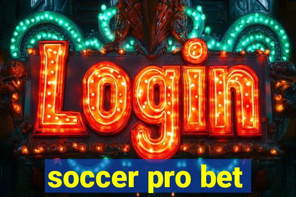 soccer pro bet