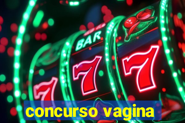 concurso vagina