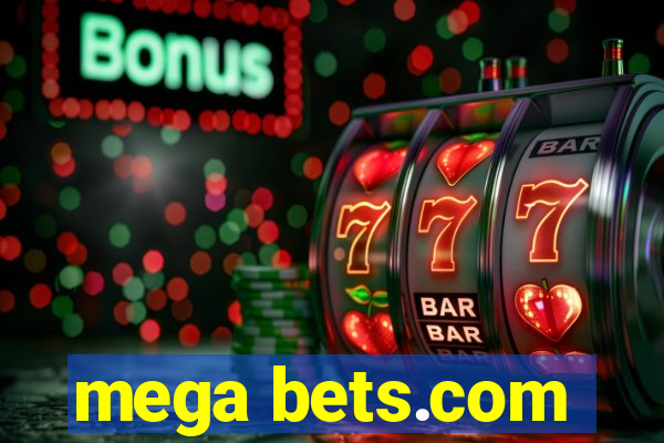 mega bets.com