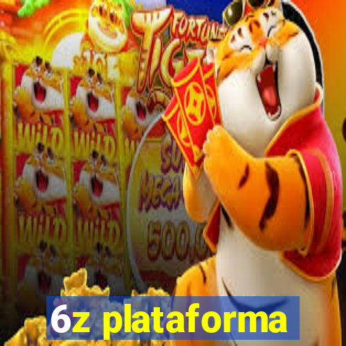 6z plataforma