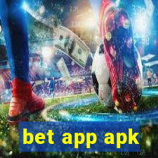 bet app apk