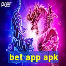 bet app apk