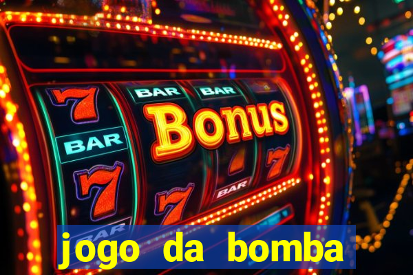 jogo da bomba ganhar dinheiro