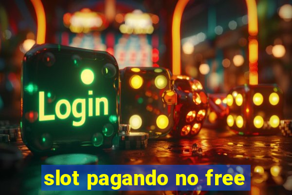 slot pagando no free