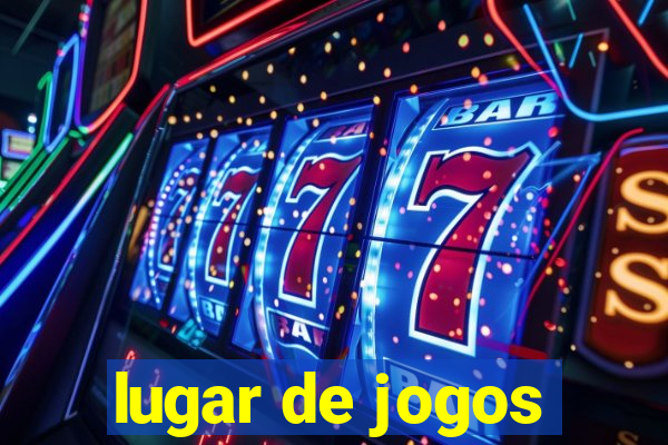 lugar de jogos