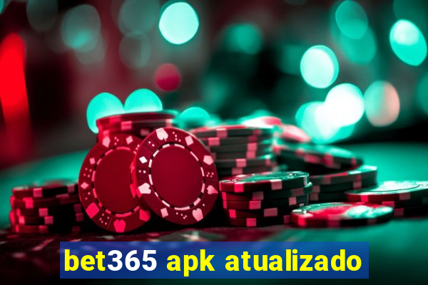 bet365 apk atualizado