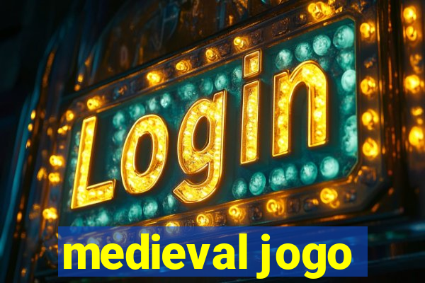 medieval jogo