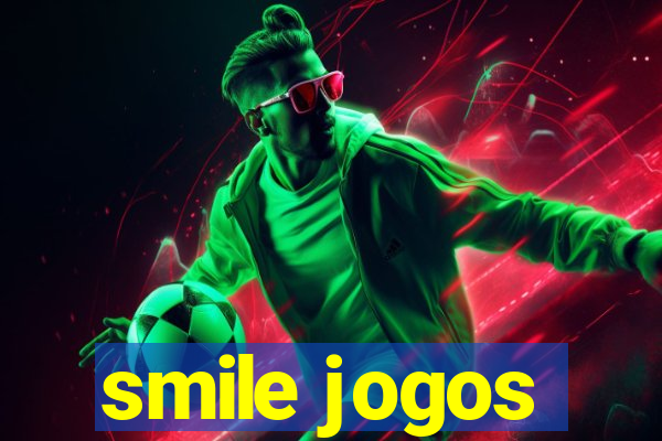 smile jogos