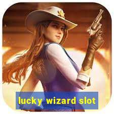 lucky wizard slot