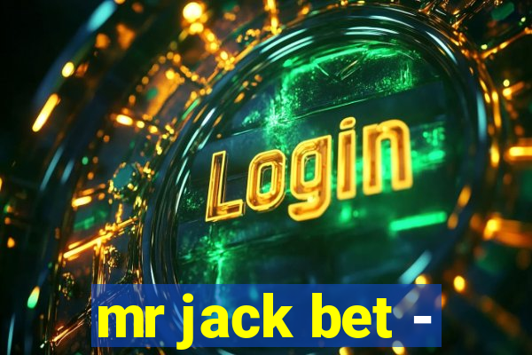 mr jack bet -