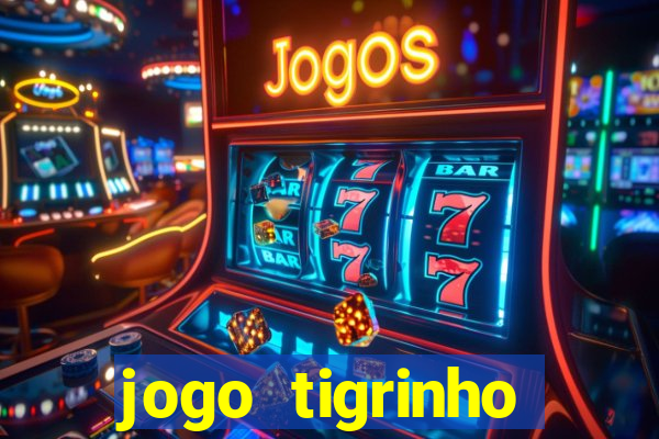 jogo tigrinho ganhar dinheiro