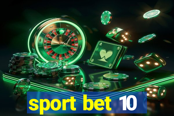 sport bet 10