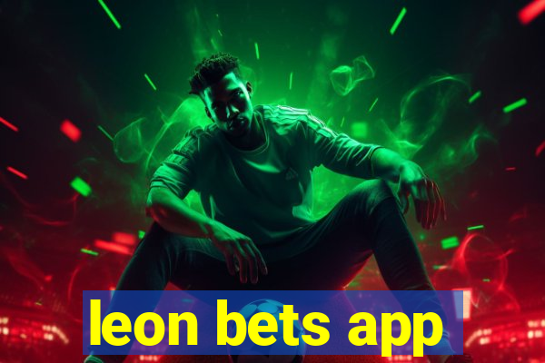 leon bets app