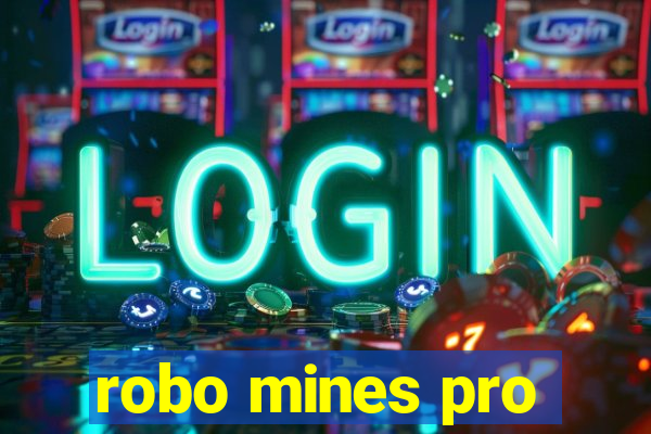 robo mines pro