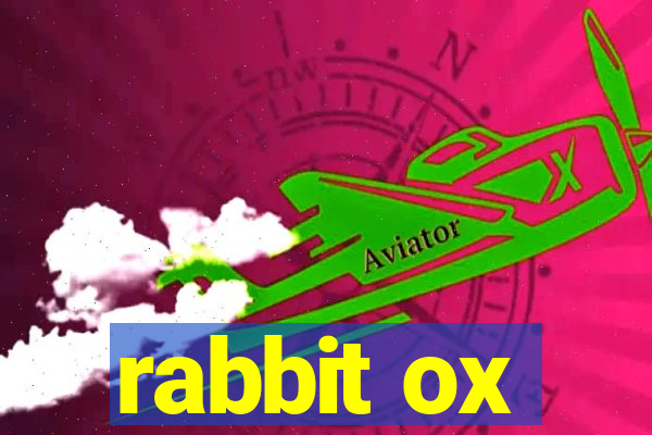 rabbit ox