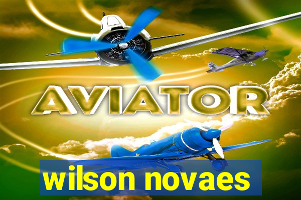 wilson novaes