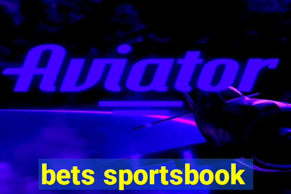 bets sportsbook