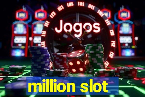 million slot