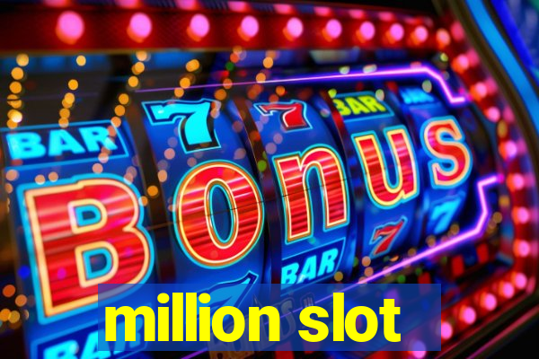 million slot