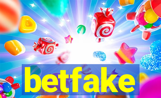 betfake