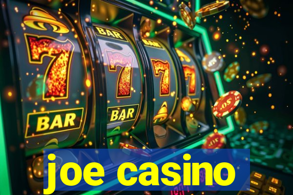 joe casino