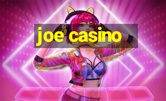 joe casino