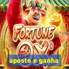 aposte e ganha