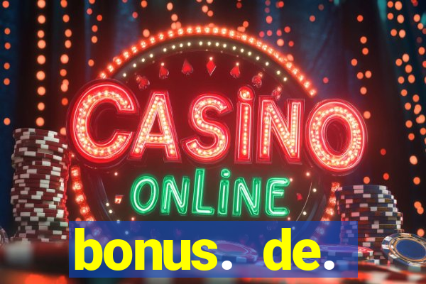 bonus. de. registro. casino.