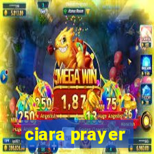 ciara prayer