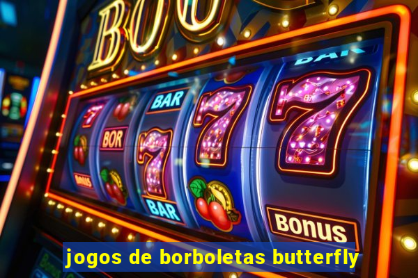 jogos de borboletas butterfly