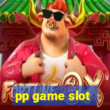 pp game slot