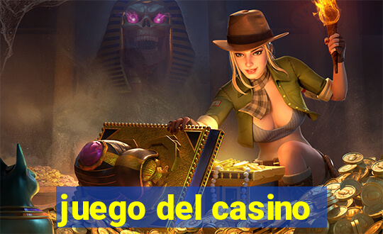 juego del casino