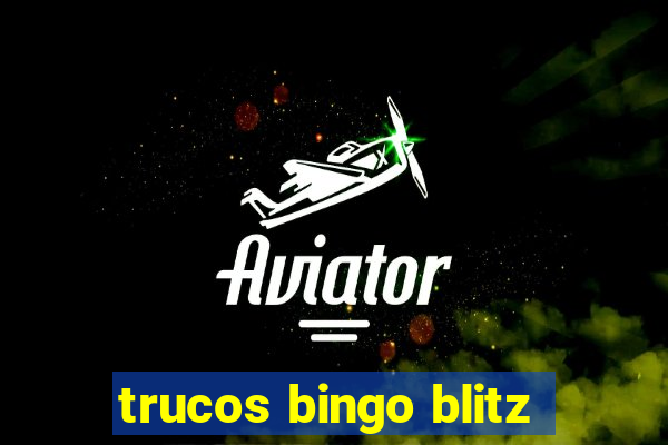 trucos bingo blitz