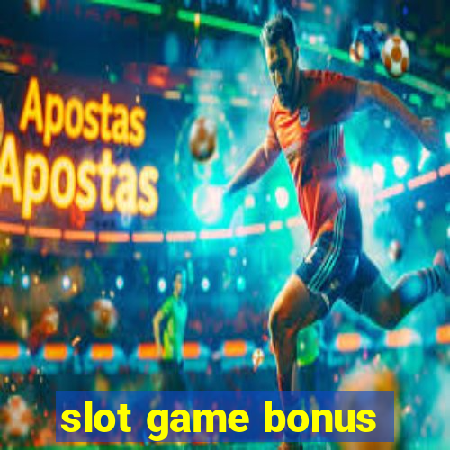 slot game bonus