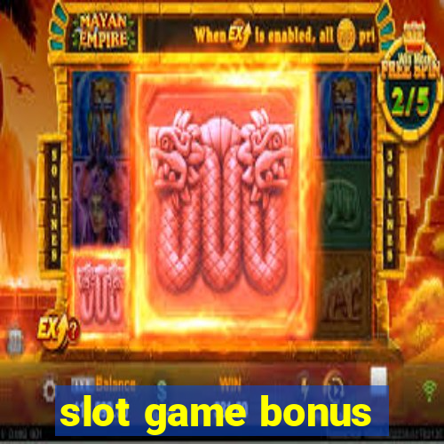 slot game bonus