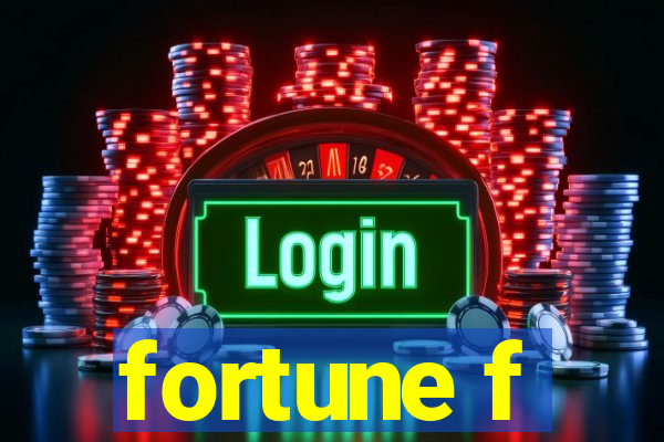 fortune f