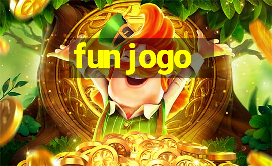 fun jogo