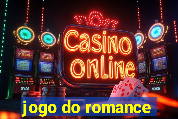 jogo do romance