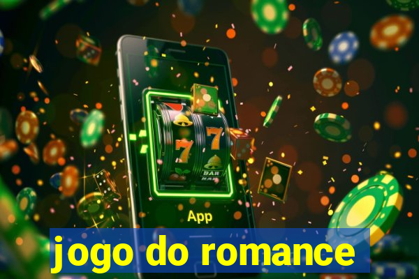 jogo do romance