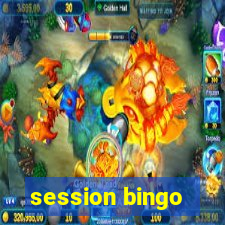 session bingo