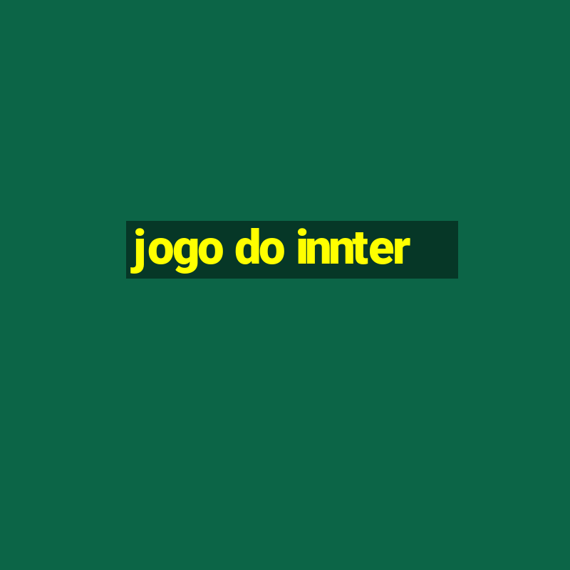 jogo do innter