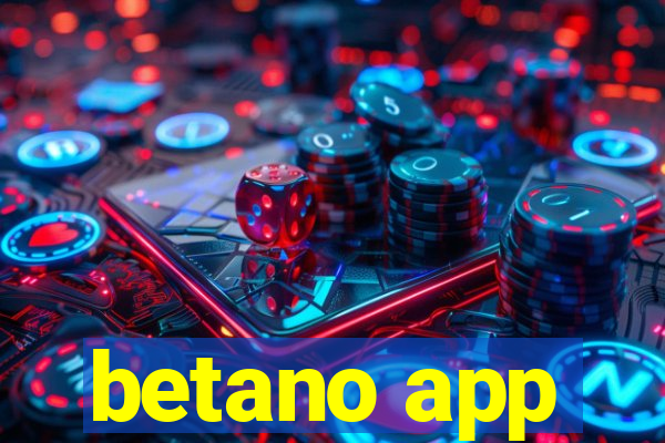 betano app