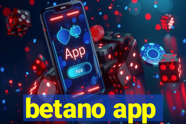 betano app