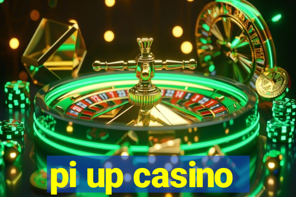 pi up casino