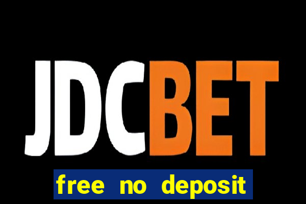 free no deposit casino bonuses