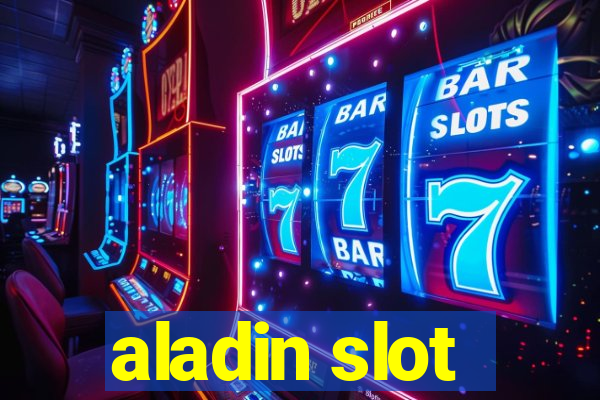 aladin slot