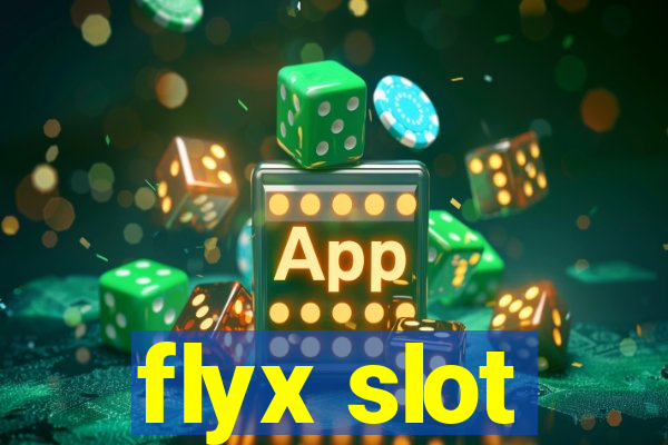 flyx slot